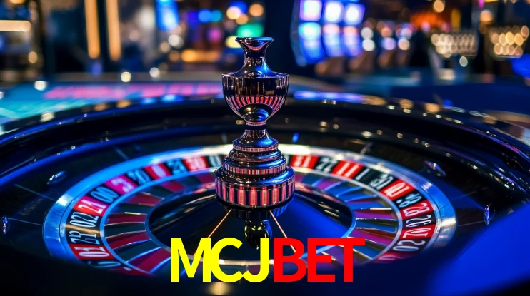 Explore as vantagens do MCJBET: serviço profissional e confiabilidade